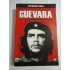    CHE  GUEVARA  UN  REVOLUTIONAR  CONTROVERSAT  -  Paco Ignacio TAIBO II  